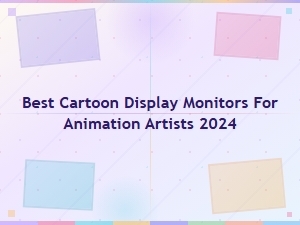 Top Picks: Best Cartoon Display Monitors for Animation Artists 20